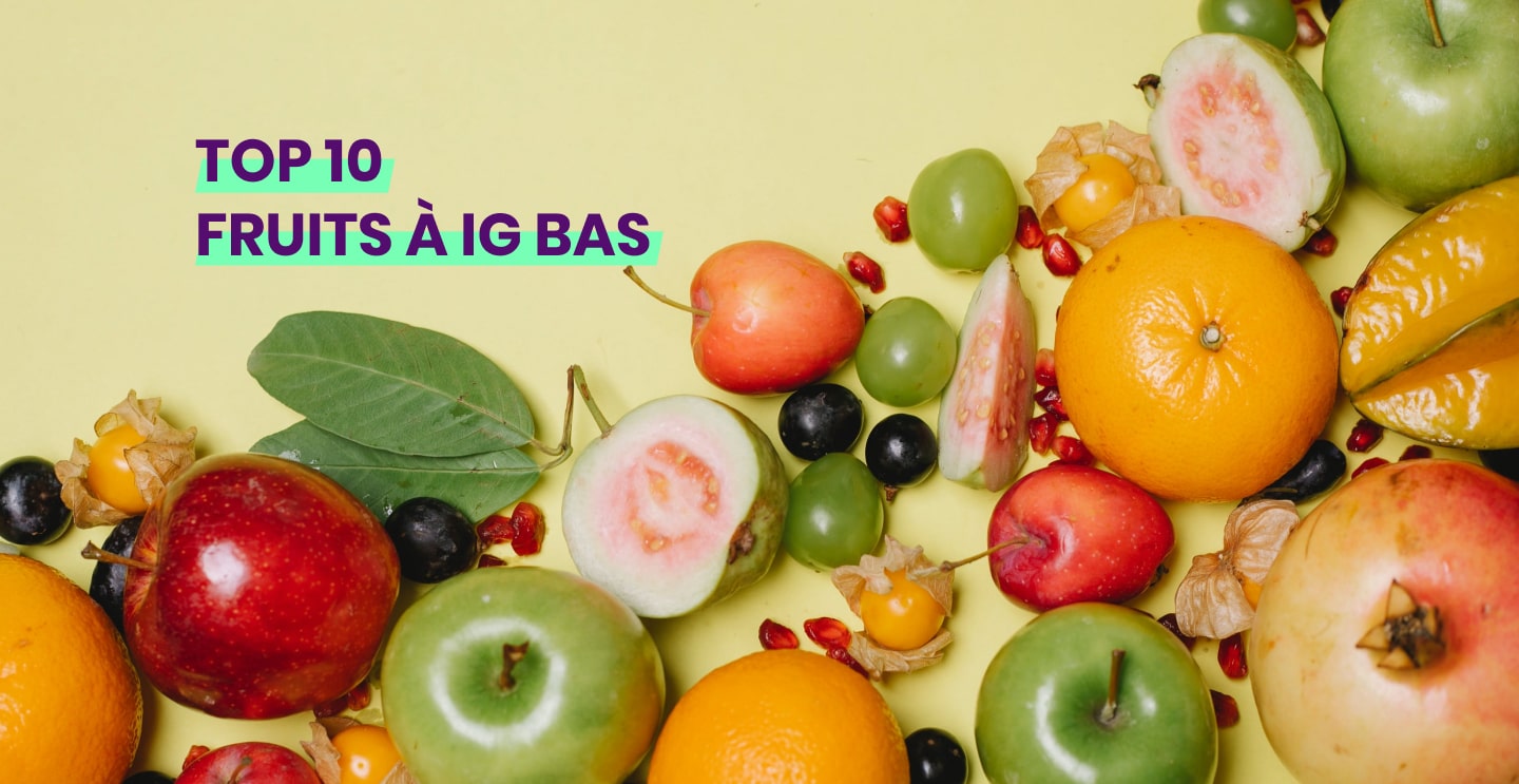 Fruit IG bas : Top 10 des fruits à faible index glycémique • GoodSesame