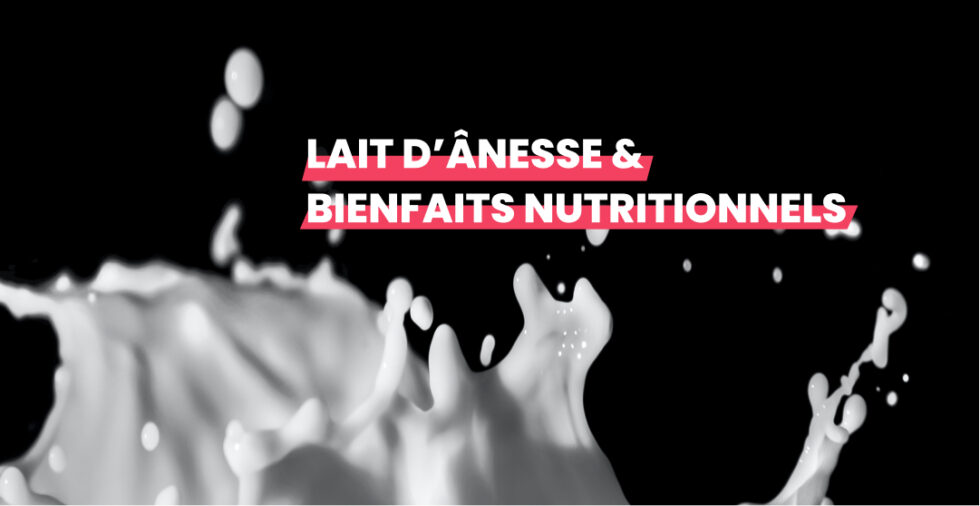 Le lait d’ânesse et ses bienfaits nutritionnels GoodSesame — free download